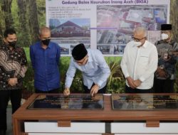 Gubernur Aceh Resmikan Penabalan nama Gedung Balai Meuseuraya Aceh dan Gedung Balee Keurukon Inong Aceh 