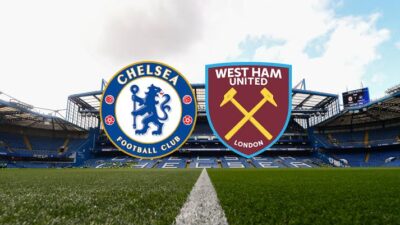 Prediksi Liga Inggris: Chelsea vs West Ham United