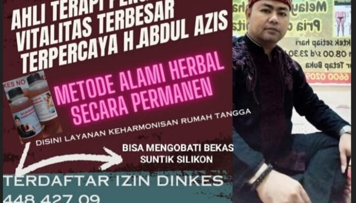 Pengobatan Alat Vital Berau Bontang H.Abdul Azis Pusat Pembesar Vitalitas Balikpapan 