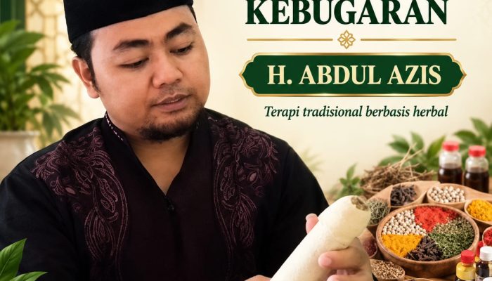 Pengobatan Tradisional H. Abdul Azis Kini Hadir di Bungo Jambi, Layani Keluhan Vitalitas Pria dan Wanita